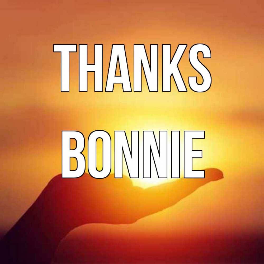 Greetings card с именем, Bonnie Thanks закат Greetings with text for free download 