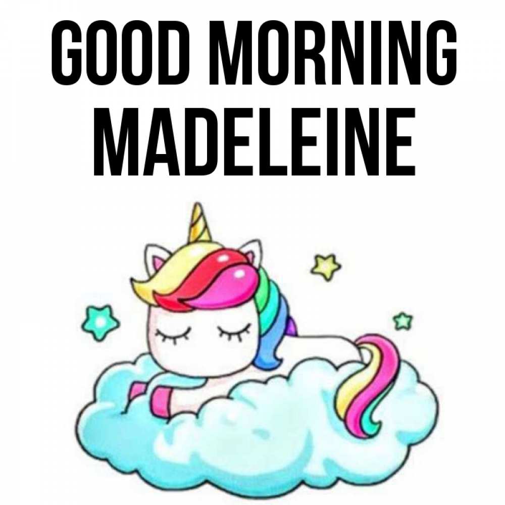 Greetings card с именем, Madeleine Good morning радужное утро Greetings with text for free download 
