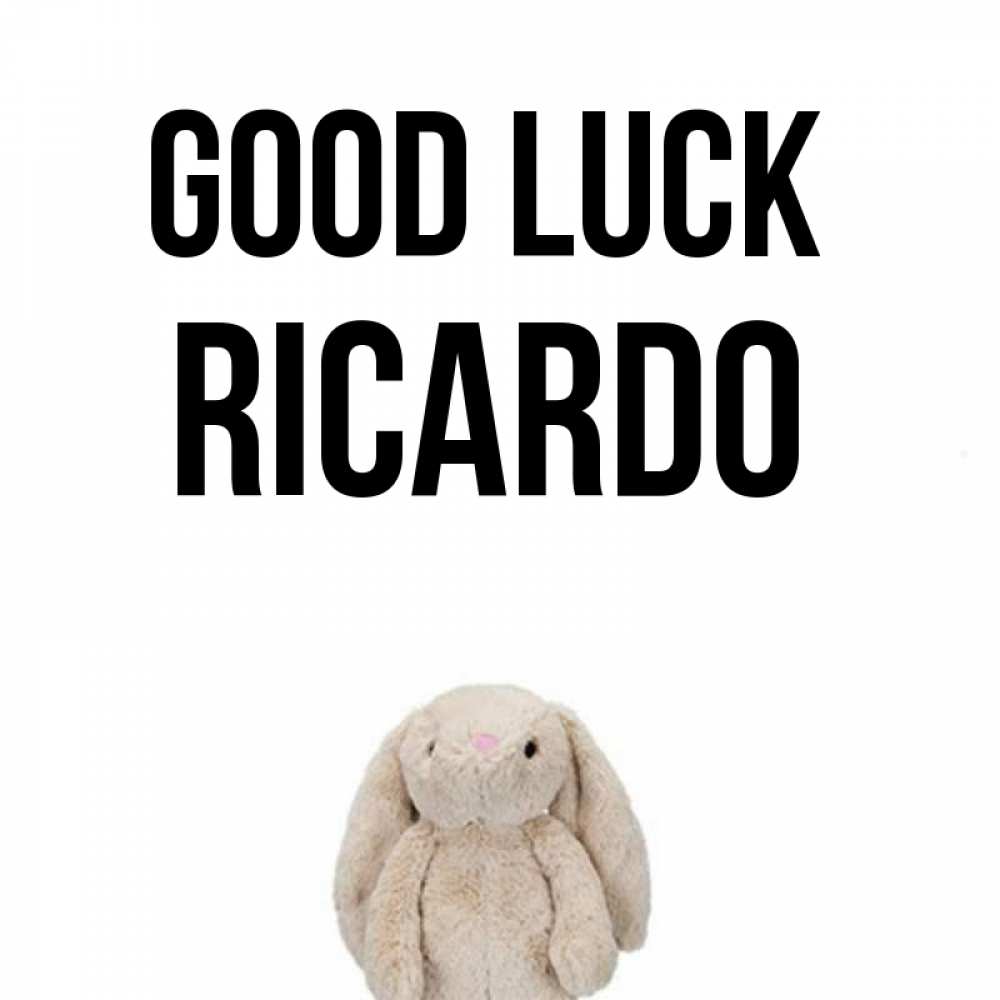 Greetings card с именем, Ricardo Good luck сайт создаватель открыток Greetings with text for free download 