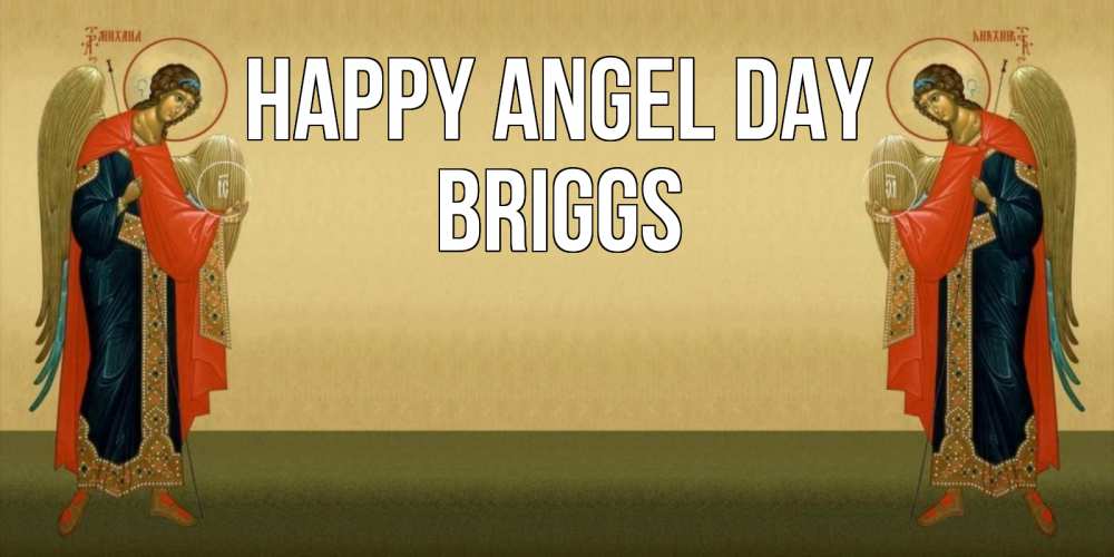 Greetings card с именем, Briggs happy angel day христианство, праздники, день ангела Greetings with text for free download 