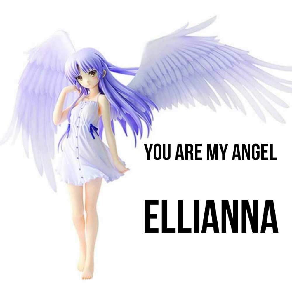 Greetings card с именем, Ellianna You are my angel девушка ангел с фиолетовыми крыльями Greetings with text for free download 