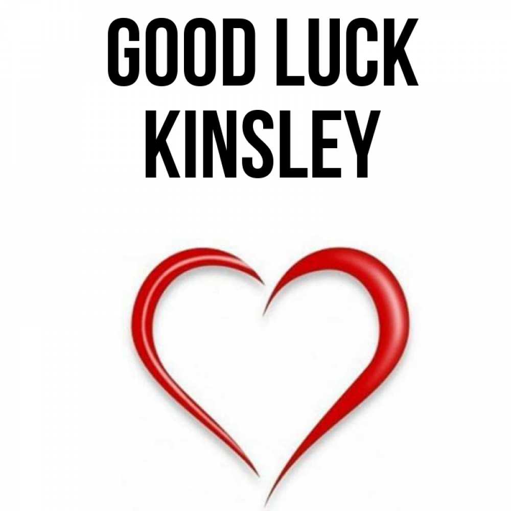 Greetings card с именем, Kinsley Good luck для удачливых людей Greetings with text for free download 