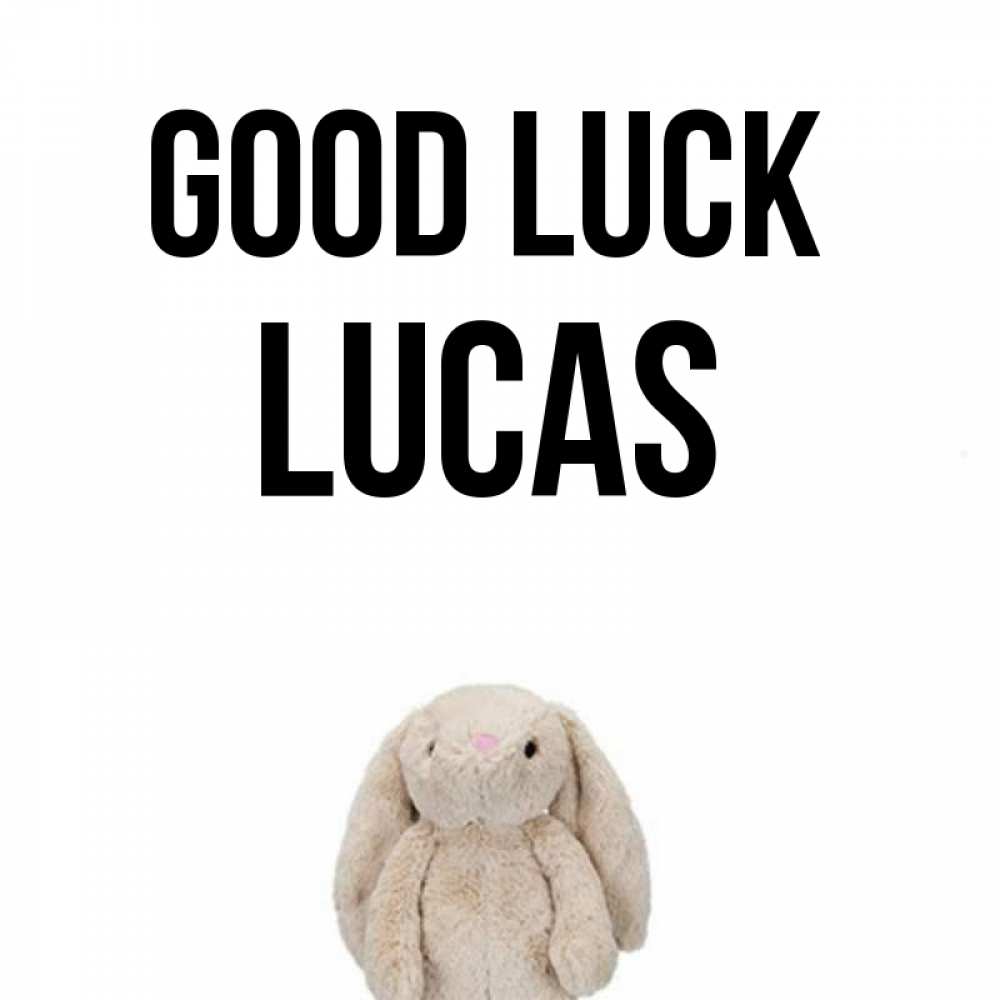 Greetings card с именем, Lucas Good luck сайт создаватель открыток Greetings with text for free download 