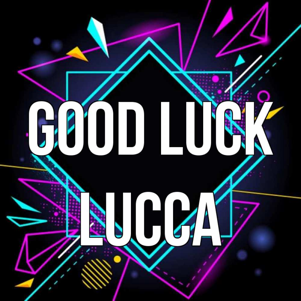 Greetings card с именем, Lucca Good luck рамочки Greetings with text for free download 