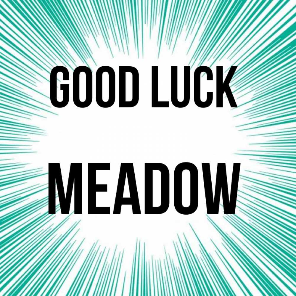 Greetings card с именем, Meadow Good luck на удачу Greetings with text for free download 