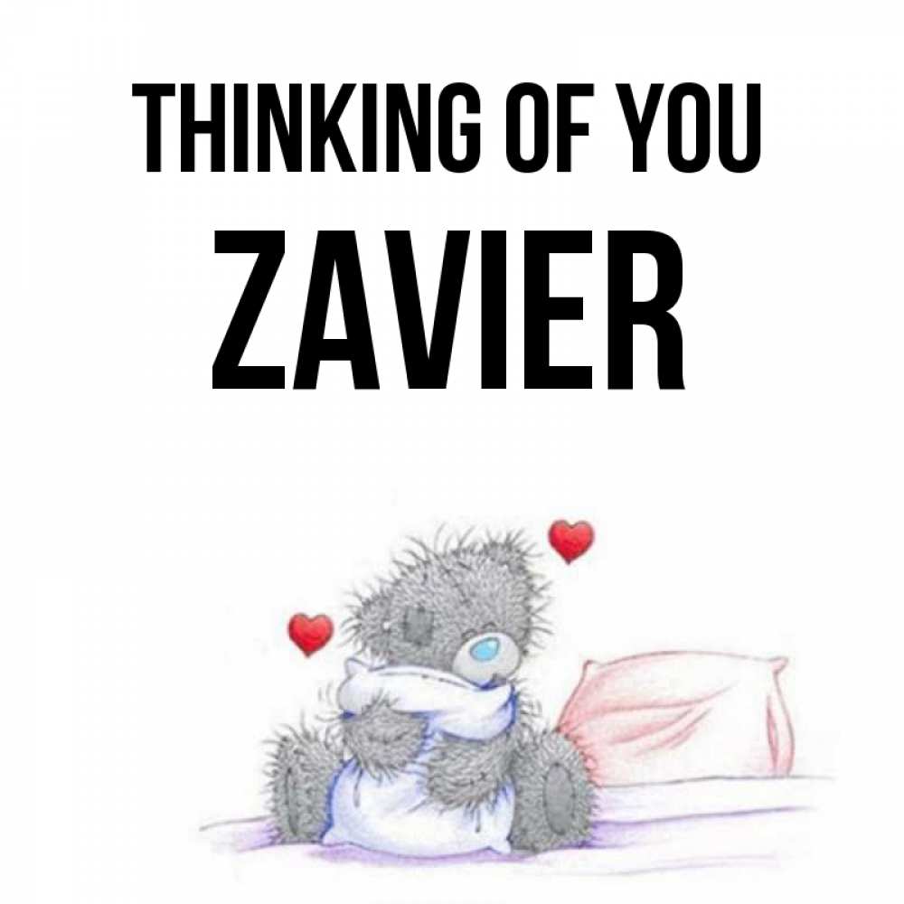 Greetings card с именем, Zavier Thinking of you мишка на кровати Greetings with text for free download 