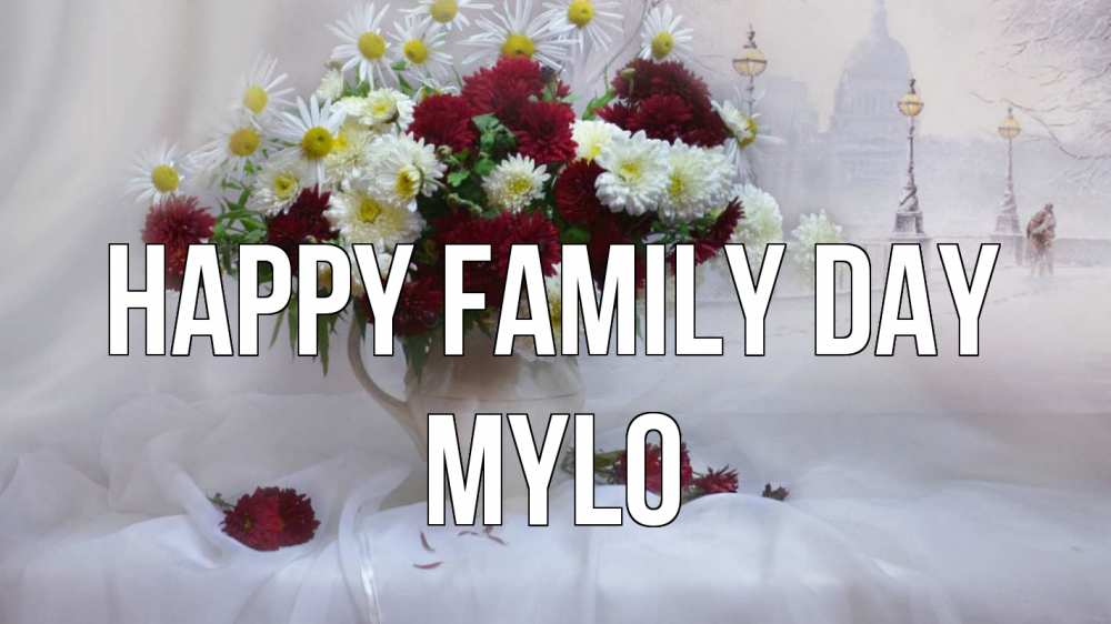 Greetings card с именем, Mylo happy family day с днем семьи Greetings with text for free download 