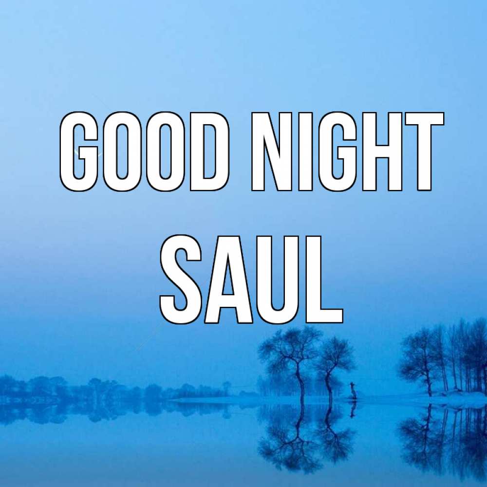 Greetings card с именем, Saul Good night весна Greetings with text for free download 