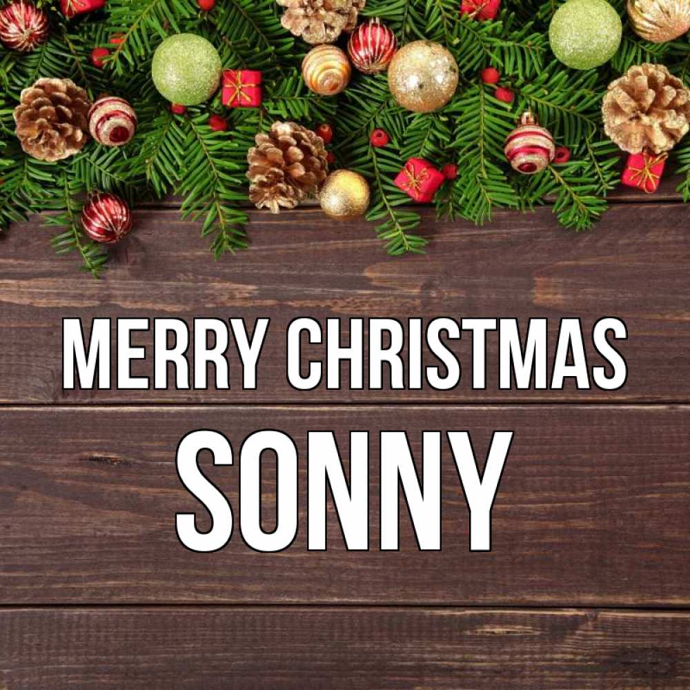 Greetings card с именем, Sonny Merry Christmas с рождеством Greetings with text for free download 