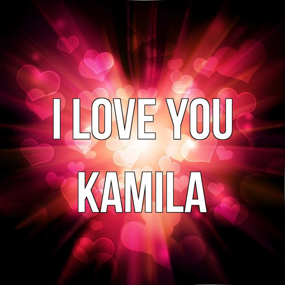 Greetings card с именем, Kamila I love you рамочка 1 Greetings with text for free download 