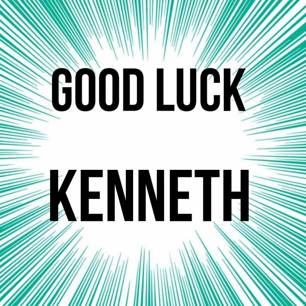 Greetings card с именем, Kenneth Good luck на удачу Greetings with text for free download 
