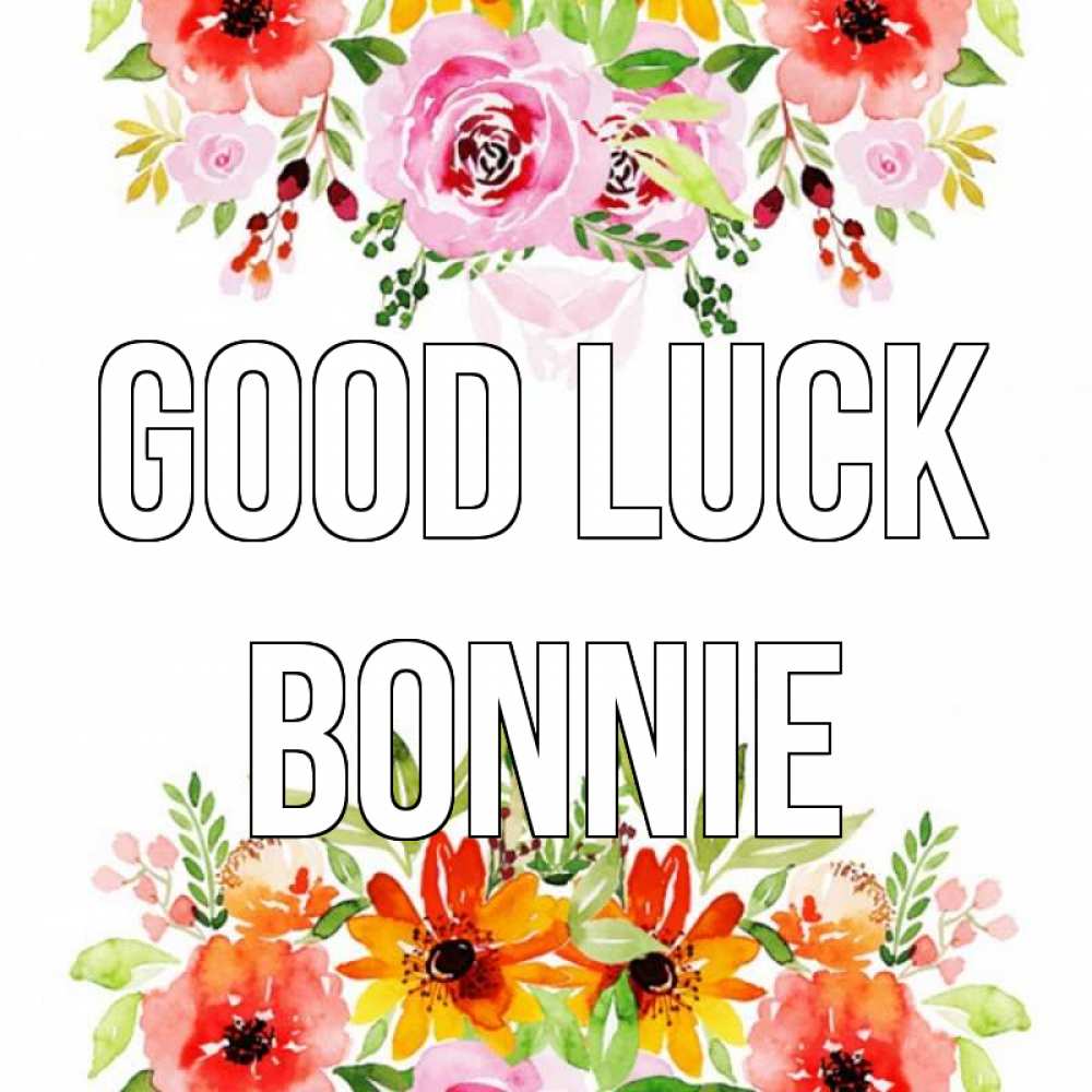 Greetings card с именем, Bonnie Good luck открытка с цветами акварелью Greetings with text for free download 