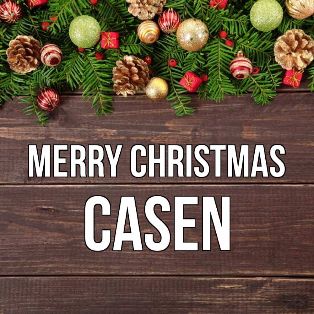 Greetings card с именем, Casen Merry Christmas с рождеством Greetings with text for free download 