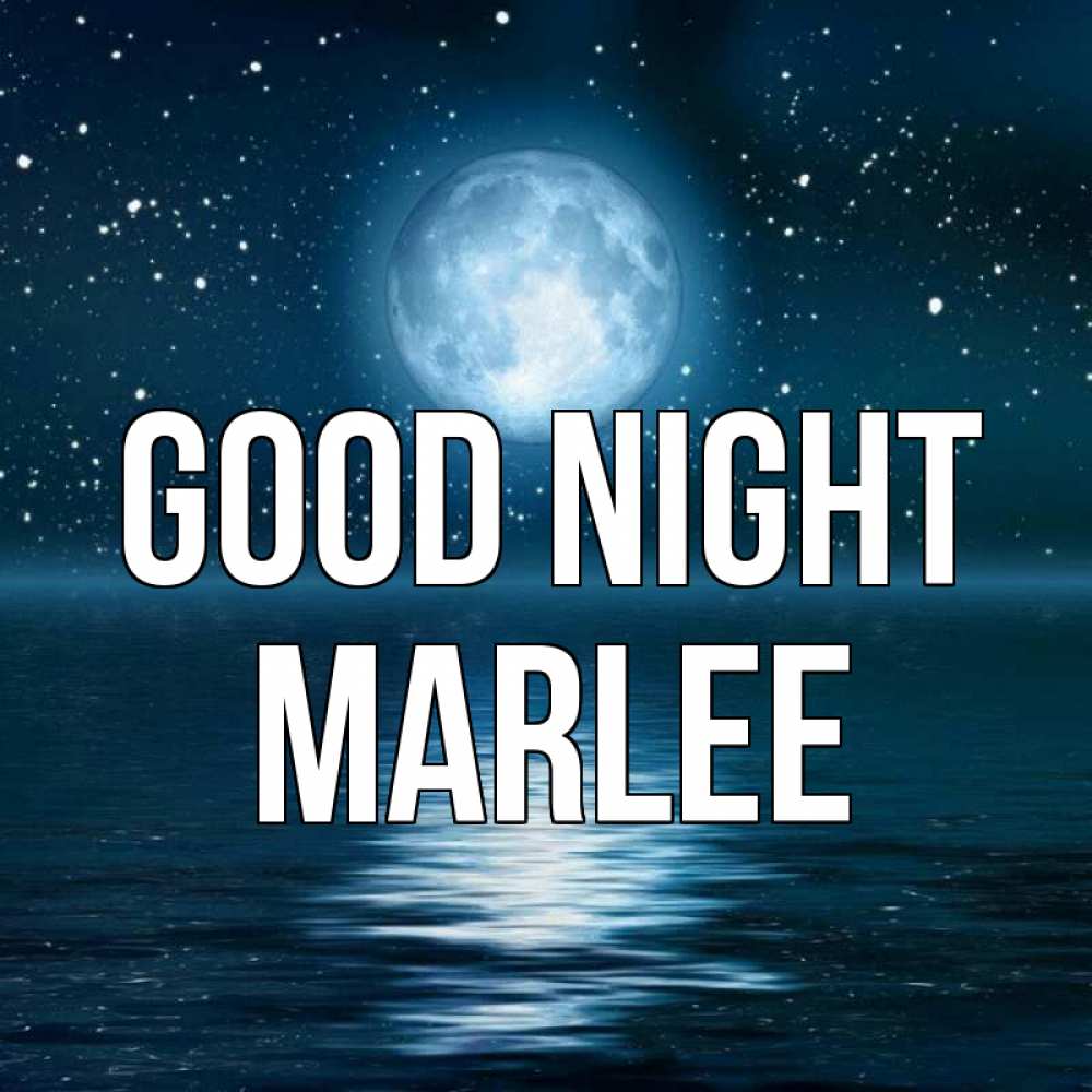 Greetings card с именем, Marlee Good night звезды Greetings with text for free download 
