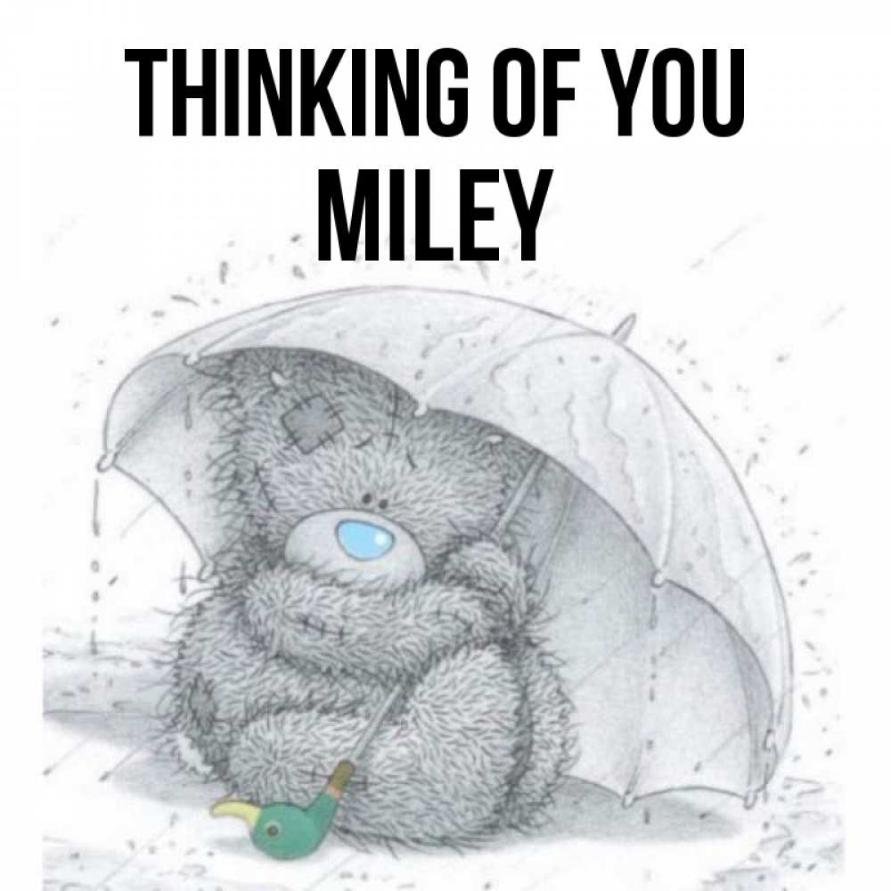 Greetings card с именем, Miley Thinking of you весеннее или осеннее настроение Greetings with text for free download 