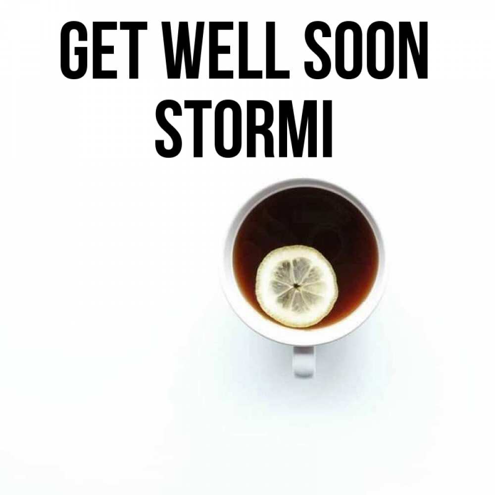 Greetings card с именем, Stormi Get well soon простая открытка Greetings with text for free download 