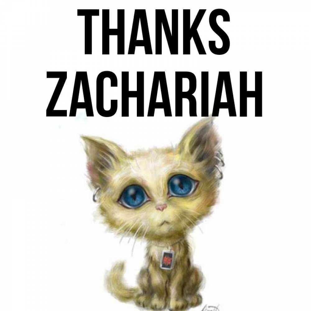Greetings card с именем, Zachariah Thanks рисованный кот благодарит вас Greetings with text for free download 
