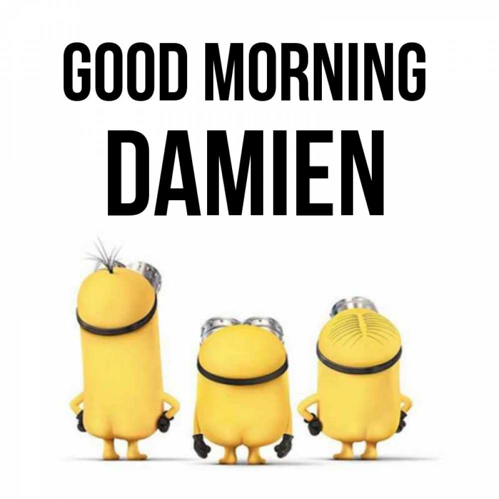 Greetings card с именем, Damien Good morning подписать открытку онлайн бесплатно Greetings with text for free download 