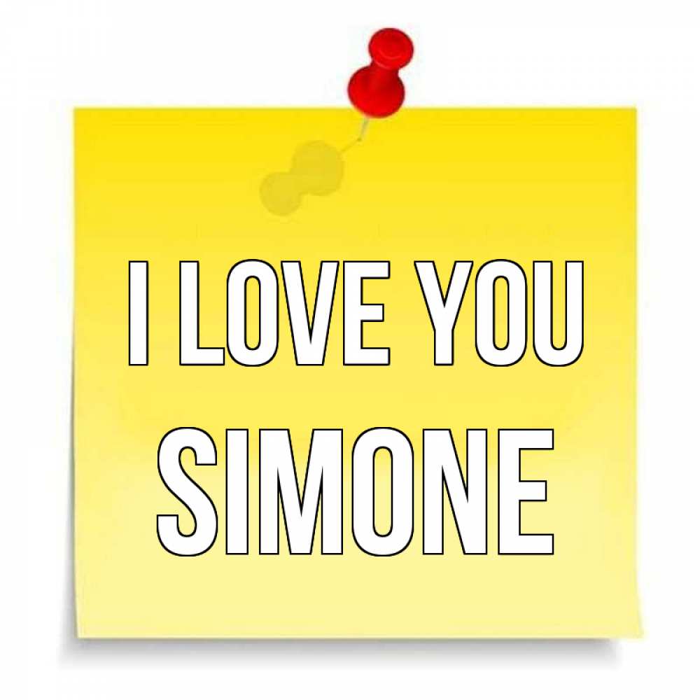 Greetings card с именем, Simone I love you ноте Greetings with text for free download 