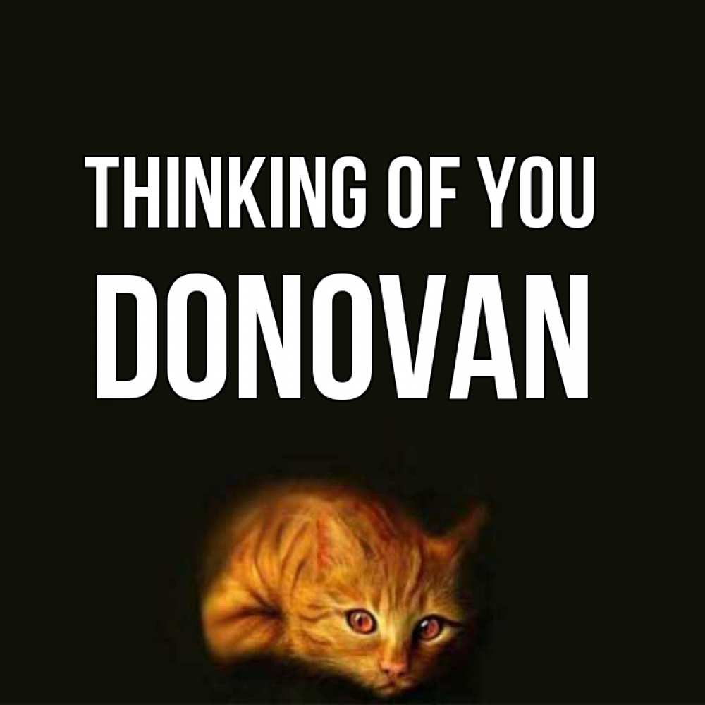 Greetings card с именем, Donovan Thinking of you рыжий Greetings with text for free download 
