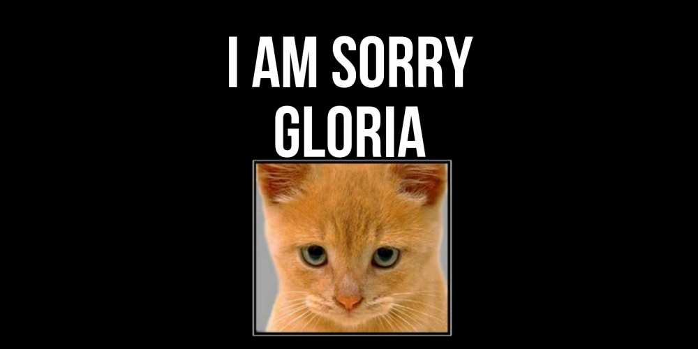 Greetings card с именем, Gloria I am sorry рыжий грустный кот просит прощения Greetings with text for free download 