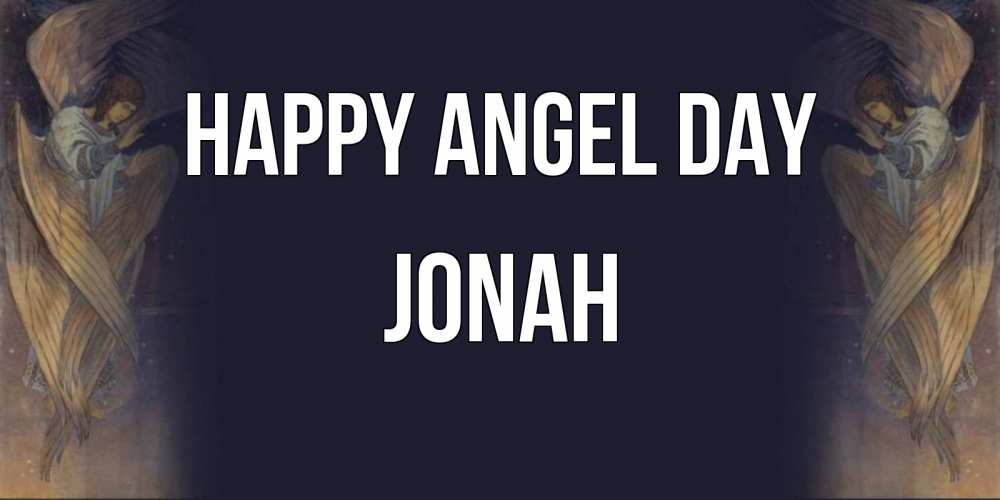 Greetings card с именем, Jonah happy angel day день ангела Greetings with text for free download 
