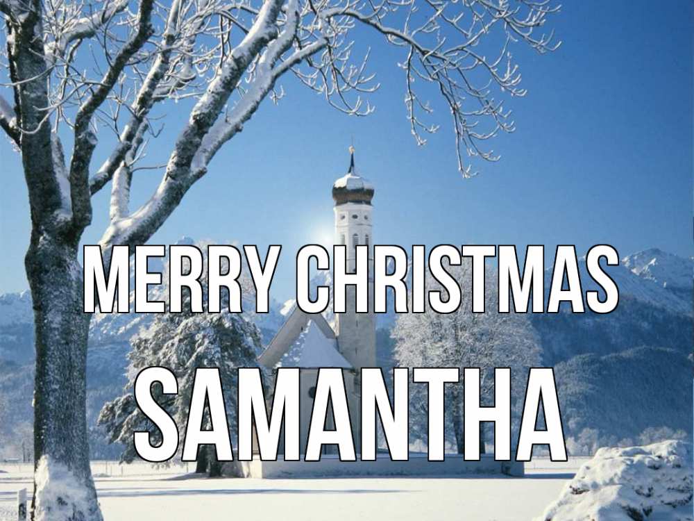 Greetings card с именем, Samantha Merry Christmas зима, храм, костел Greetings with text for free download 