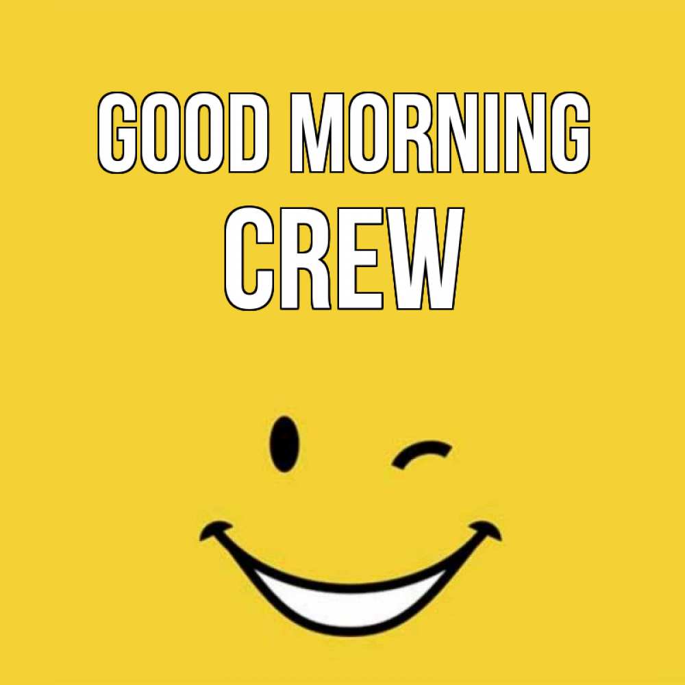 Greetings card с именем, Crew Good morning оранжевый фон Greetings with text for free download 