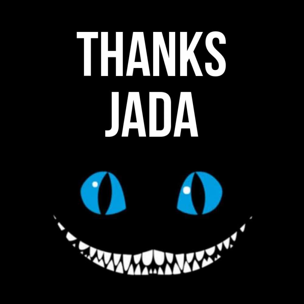 Greetings card с именем, Jada Thanks благодарю от чеширика Greetings with text for free download 