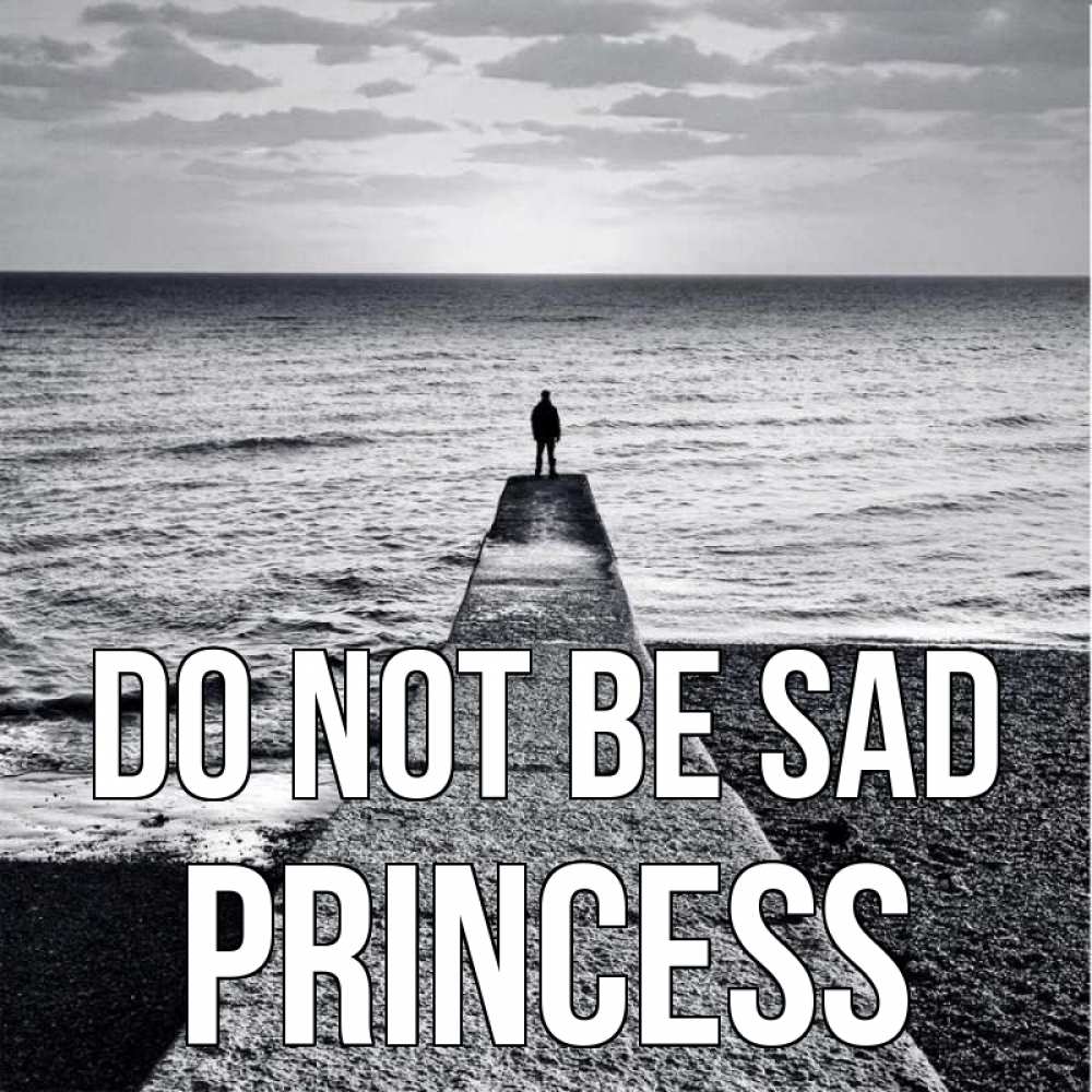 Greetings card с именем, Princess Do not be sad море Greetings with text for free download 