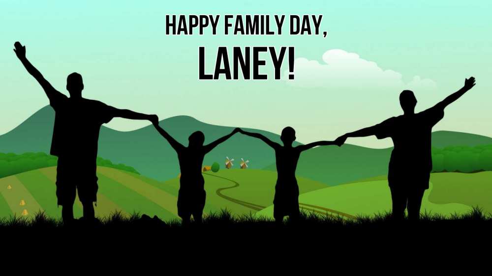 Greetings card с именем, Laney happy family day с днем семьи Greetings with text for free download 