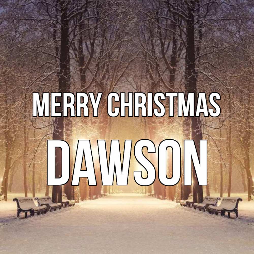 Greetings card с именем, Dawson Merry Christmas зима, парк, фонарь, лес Greetings with text for free download 