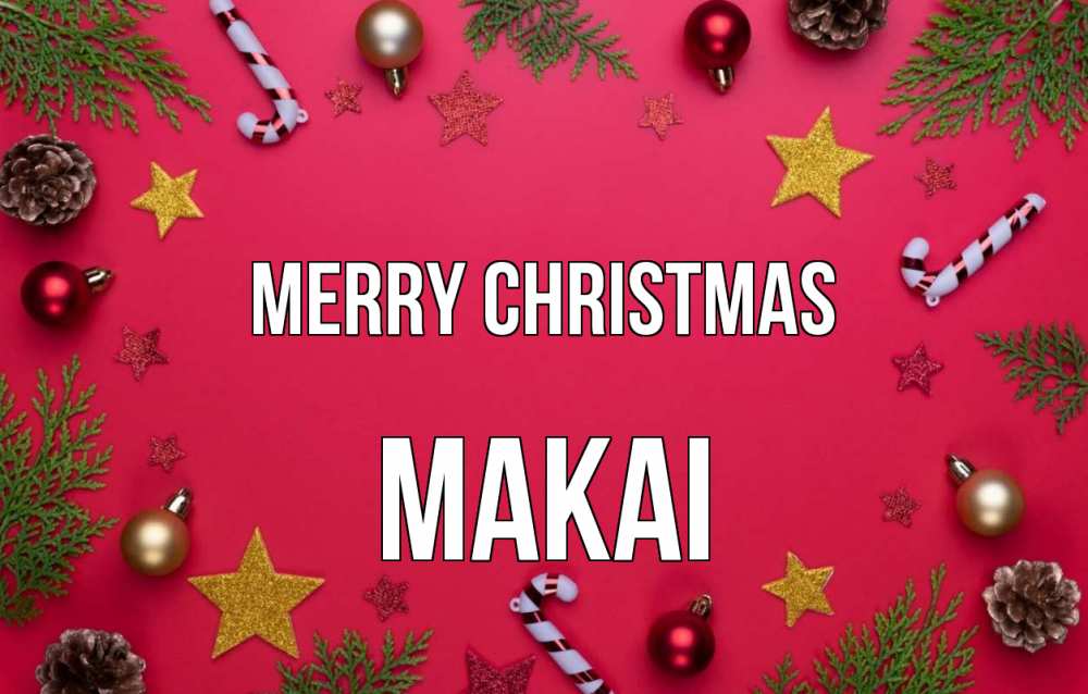 Greetings card с именем, Makai Merry Christmas с рождеством Greetings with text for free download 