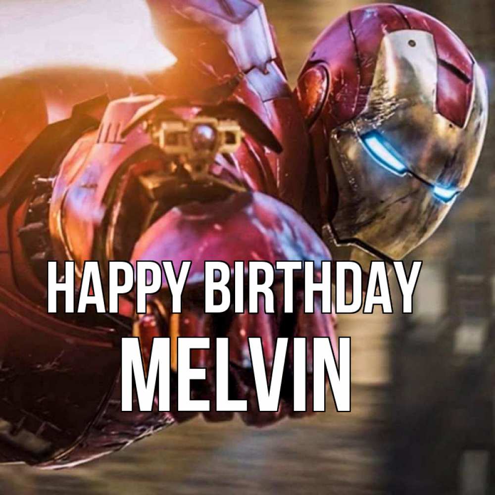 Greetings card с именем, Melvin Happy Birthday марвел супергерои в костюме Greetings with text for free download 