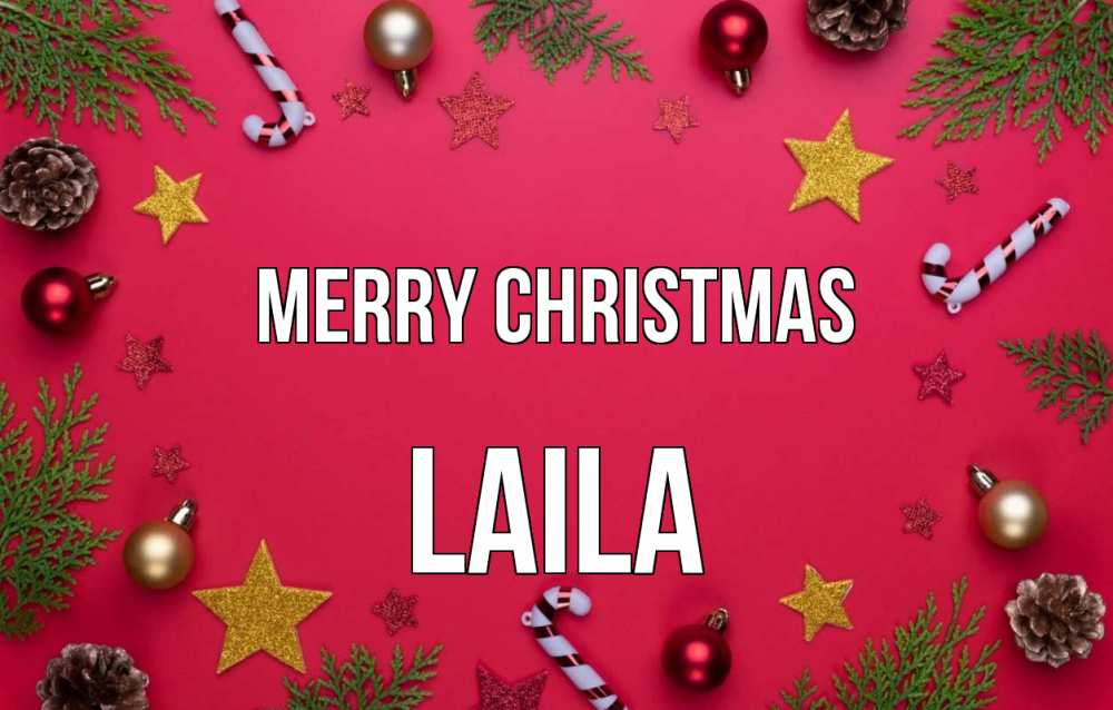 Greetings card с именем, Laila Merry Christmas с рождеством Greetings with text for free download 