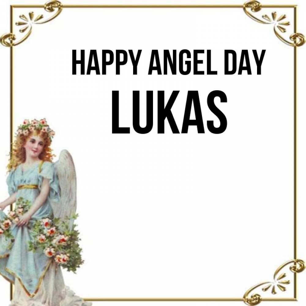 Greetings card с именем, Lukas happy angel day с именинами от девушки ангела Greetings with text for free download 