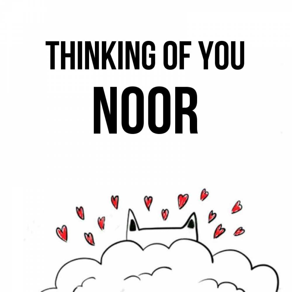 Greetings card с именем, Noor Thinking of you кот за облаком Greetings with text for free download 