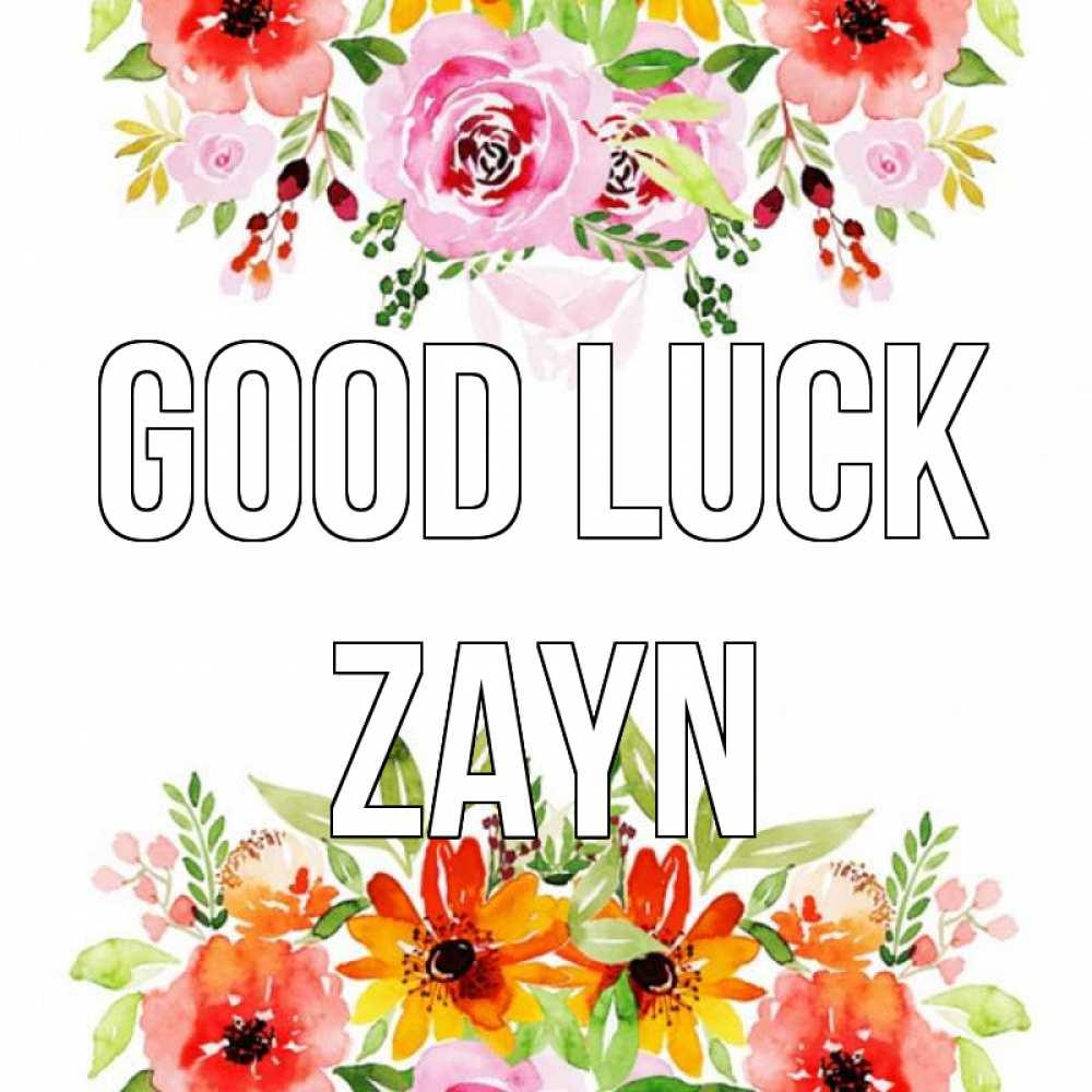 Greetings card с именем, Zayn Good luck открытка с цветами акварелью Greetings with text for free download 