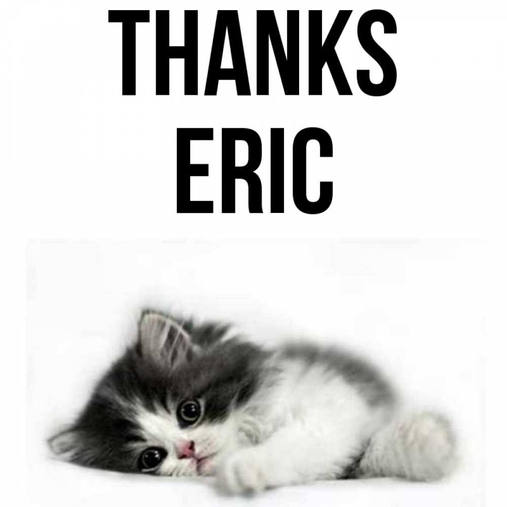 Greetings card с именем, Eric Thanks черный и белый кот Greetings with text for free download 