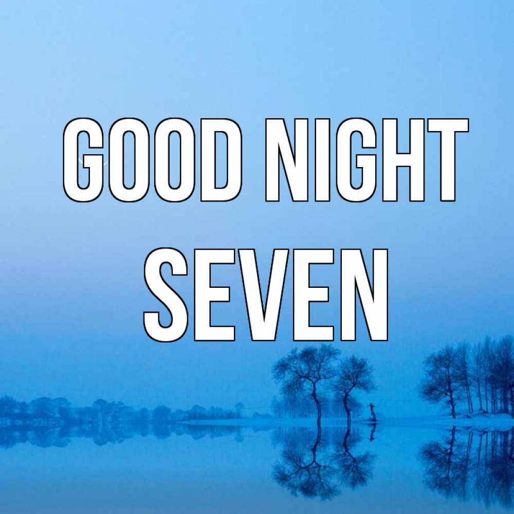 Greetings card с именем, Seven Good night весна Greetings with text for free download 