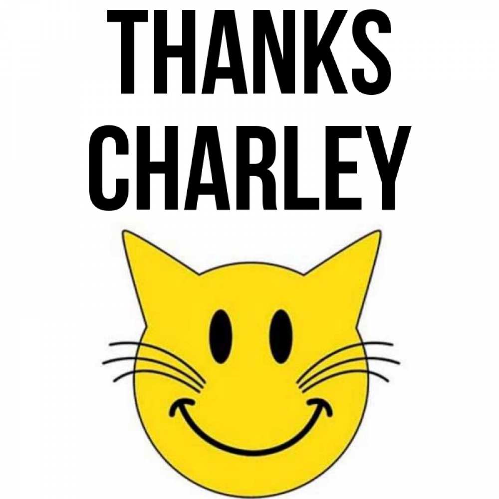 Greetings card с именем, Charley Thanks улыбающийся смайл кот Greetings with text for free download 