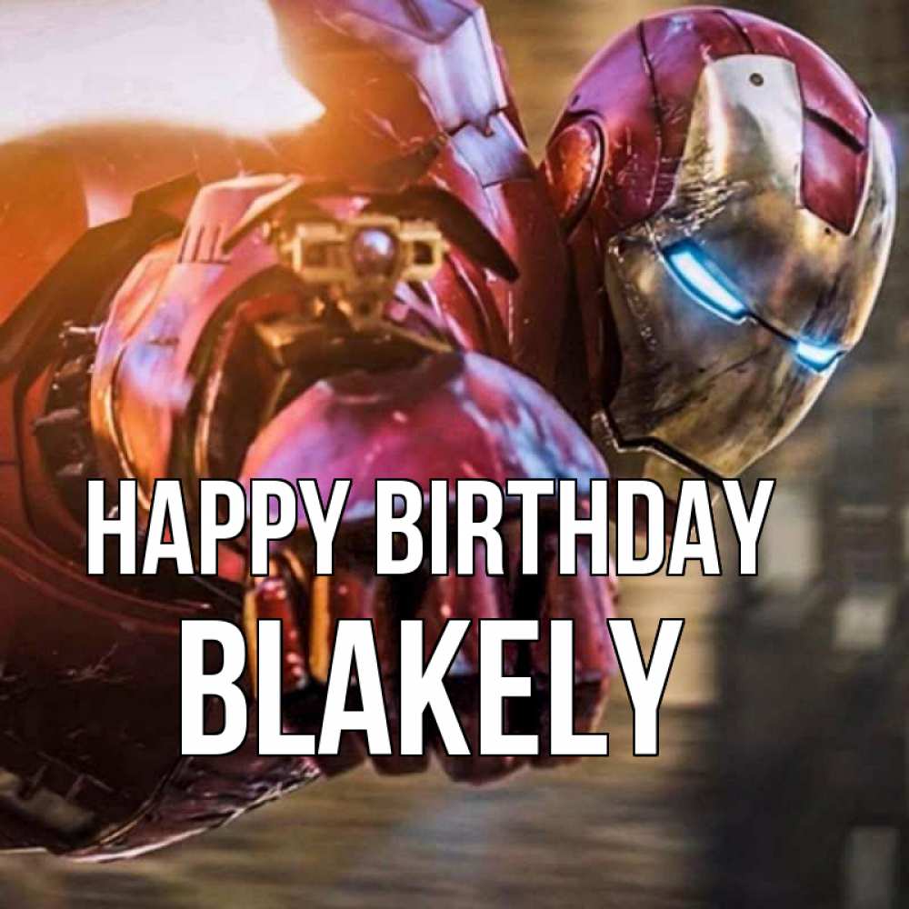 Greetings card с именем, Blakely Happy Birthday марвел супергерои в костюме Greetings with text for free download 