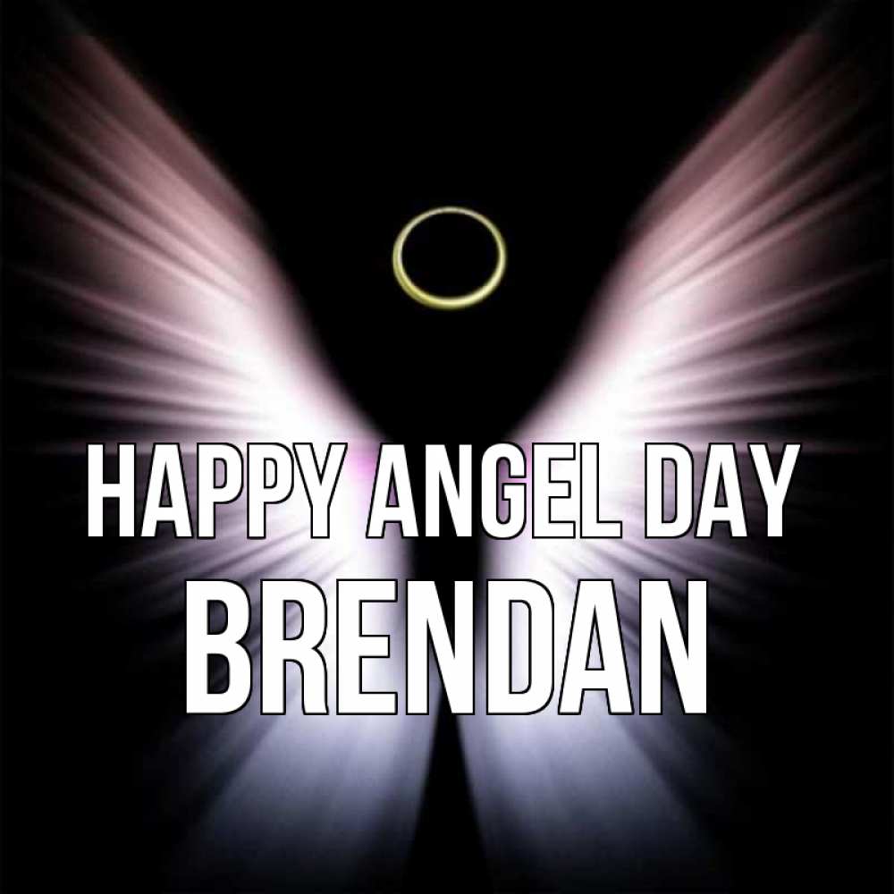 Greetings card с именем, Brendan happy angel day ангел из света Greetings with text for free download 
