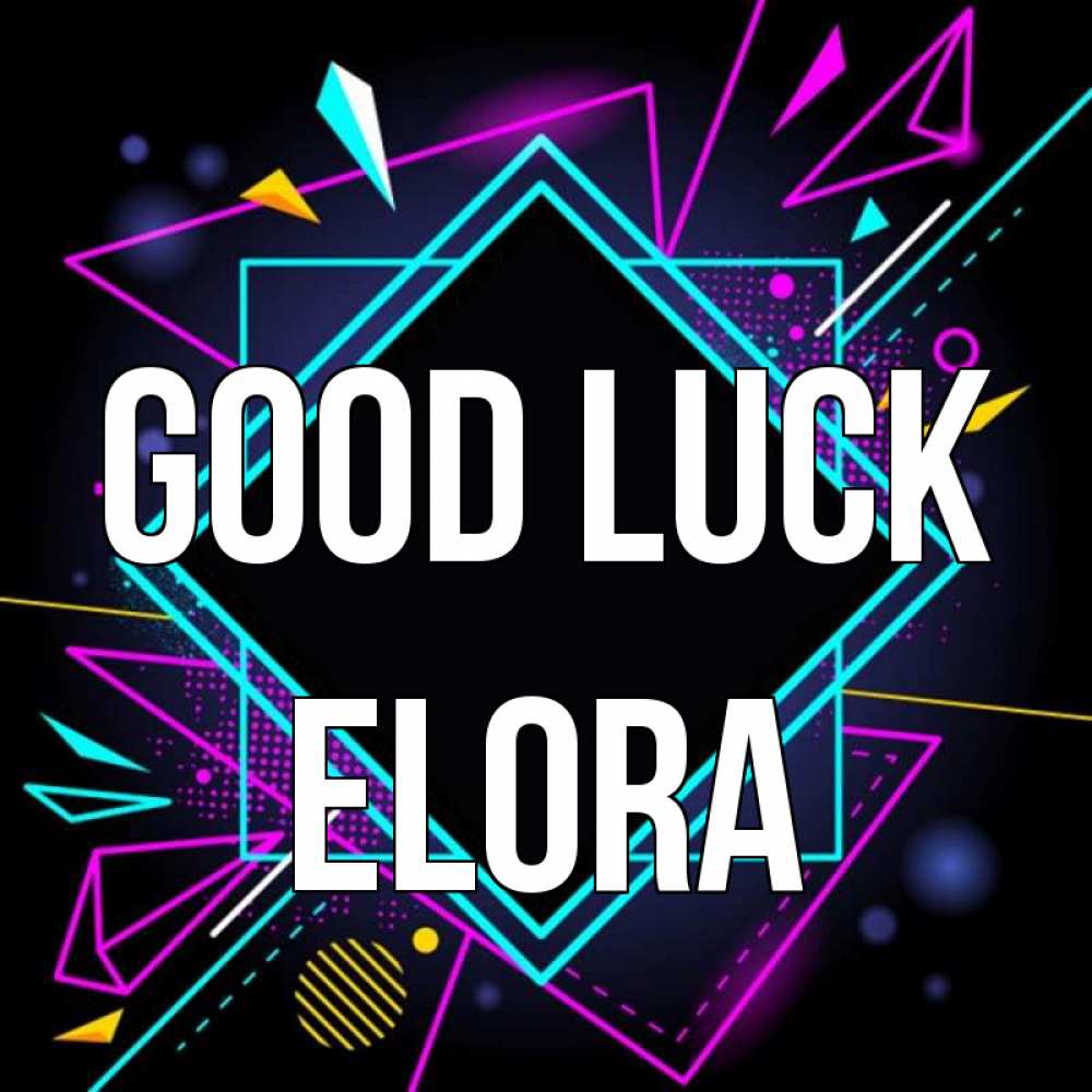 Greetings card с именем, Elora Good luck рамочки Greetings with text for free download 