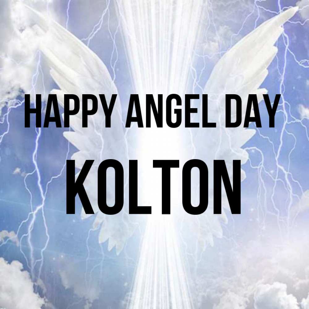 Greetings card с именем, Kolton happy angel day молнии на небе и свет Greetings with text for free download 