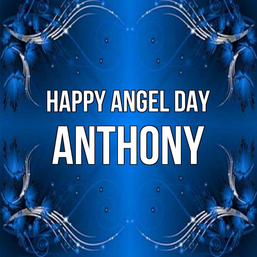 Greetings card с именем, Anthony happy angel day красивая рамочка с узорами Greetings with text for free download 