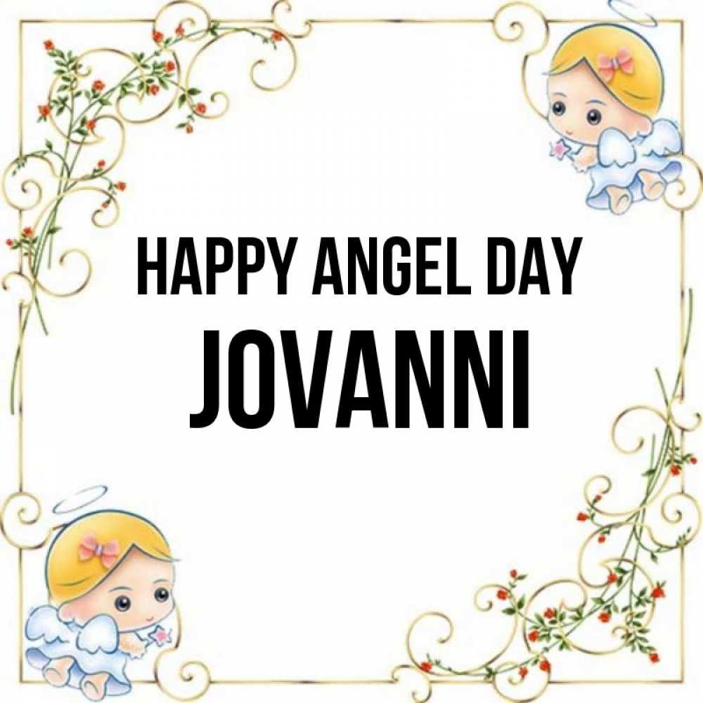 Greetings card с именем, Jovanni happy angel day девочки ангелы Greetings with text for free download 