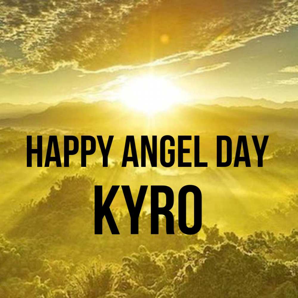Greetings card с именем, Kyro happy angel day леса и небо в желтом Greetings with text for free download 