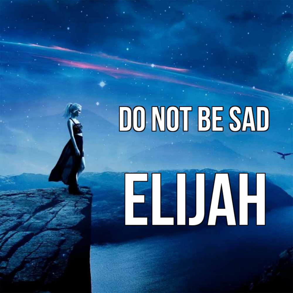 Greetings card с именем, Elijah Do not be sad вода и скала Greetings with text for free download 