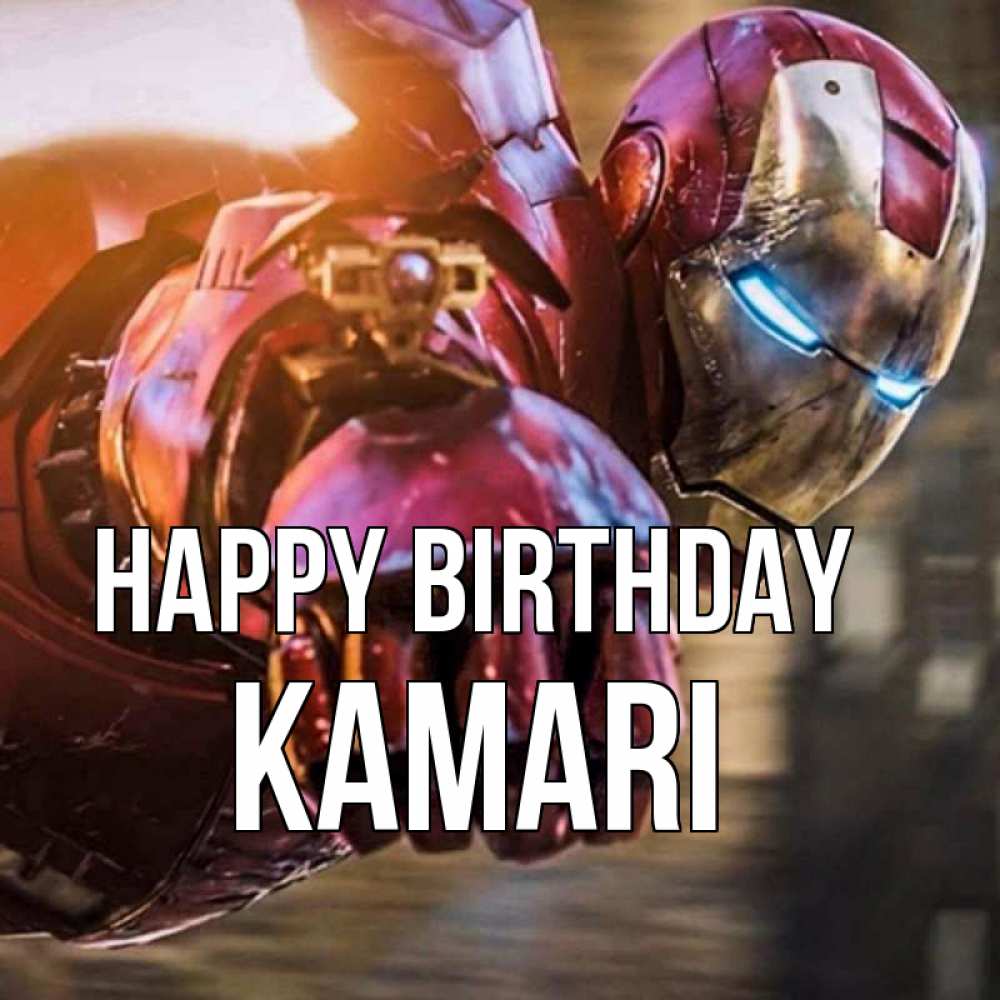 Greetings card с именем, Kamari Happy Birthday марвел супергерои в костюме Greetings with text for free download 